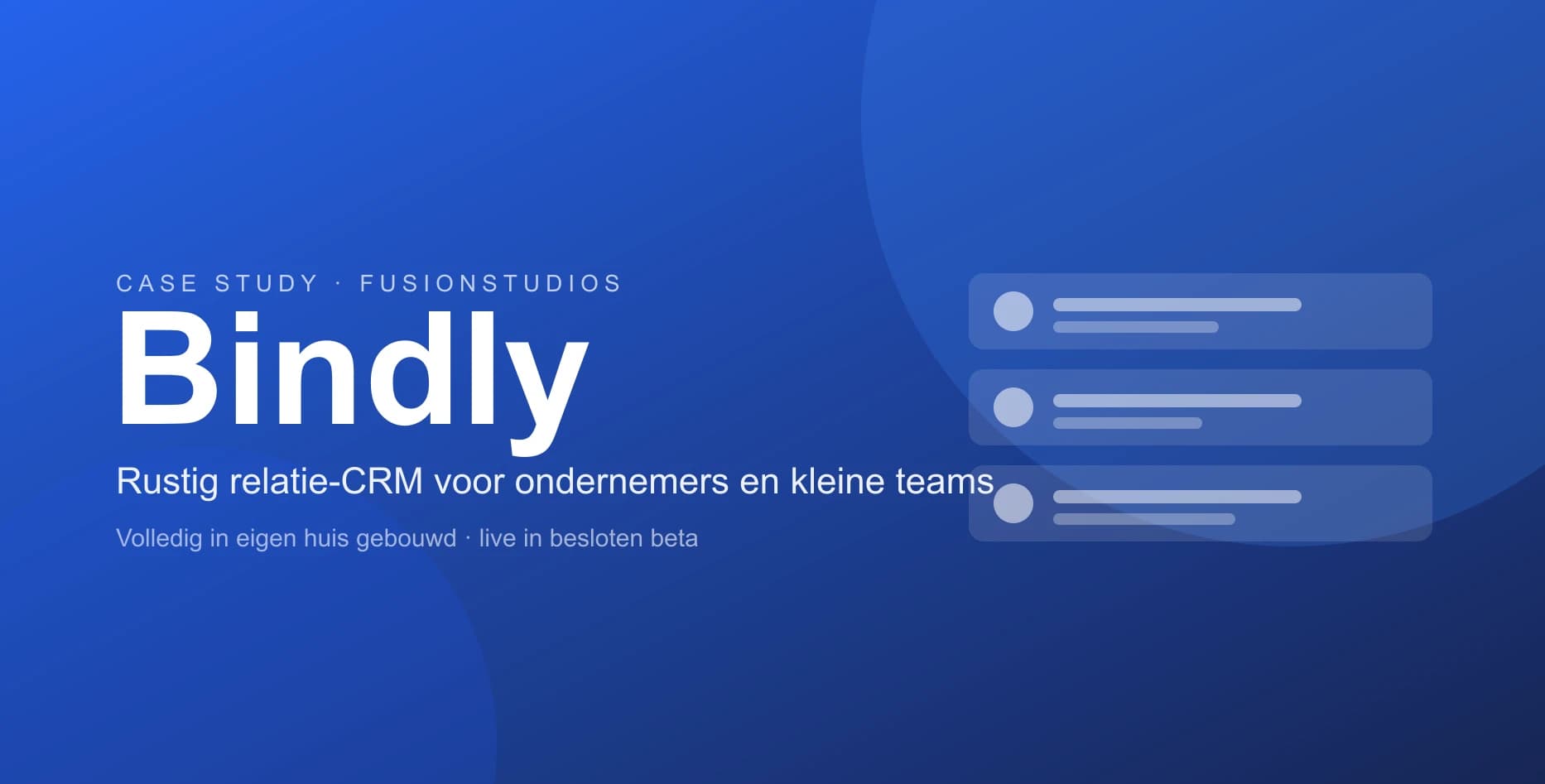 Bindly, saas-platform case study van Fusionstudios
