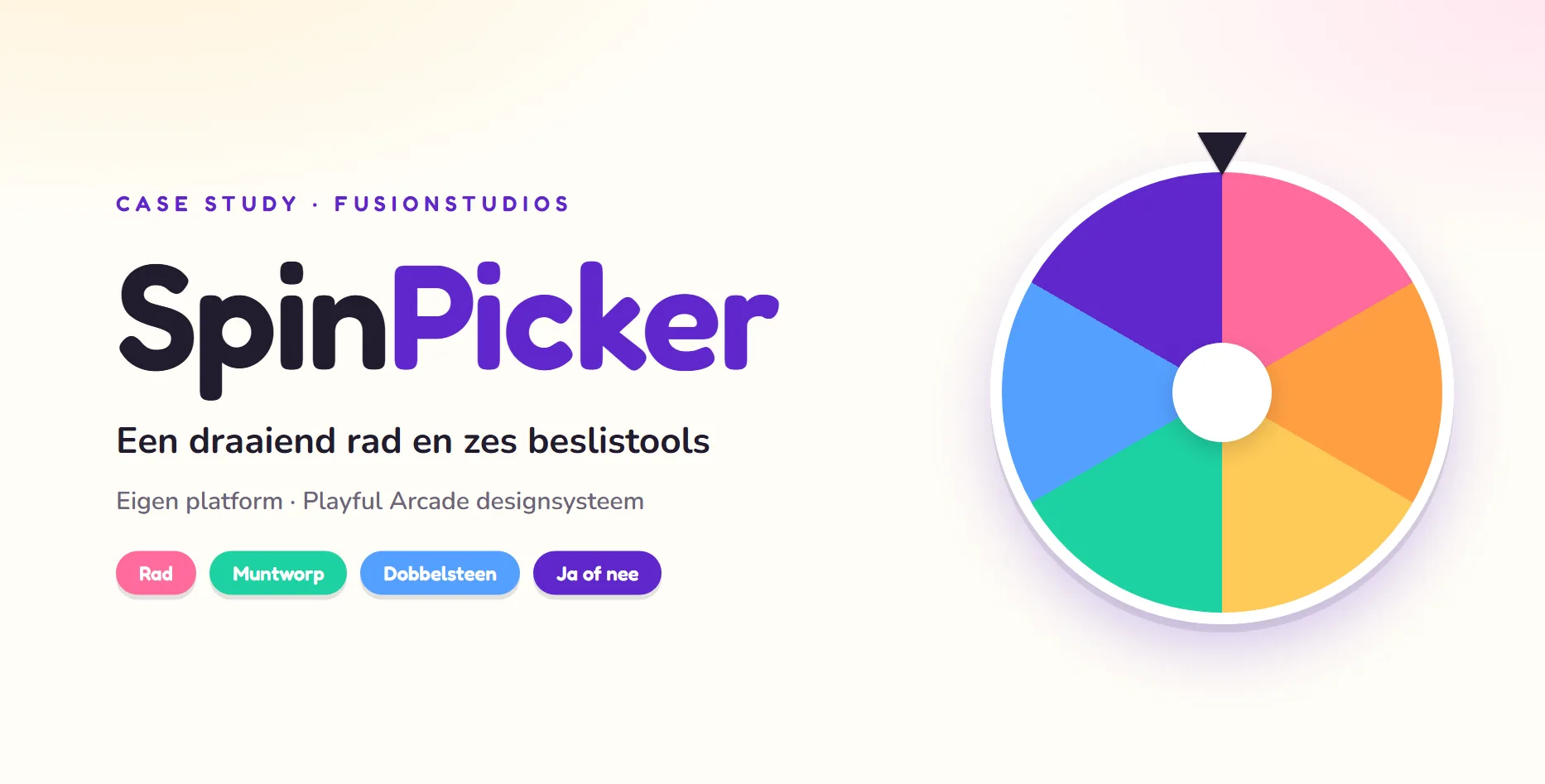 SpinPicker, beslistools uit het eigen netwerk van Fusionstudios