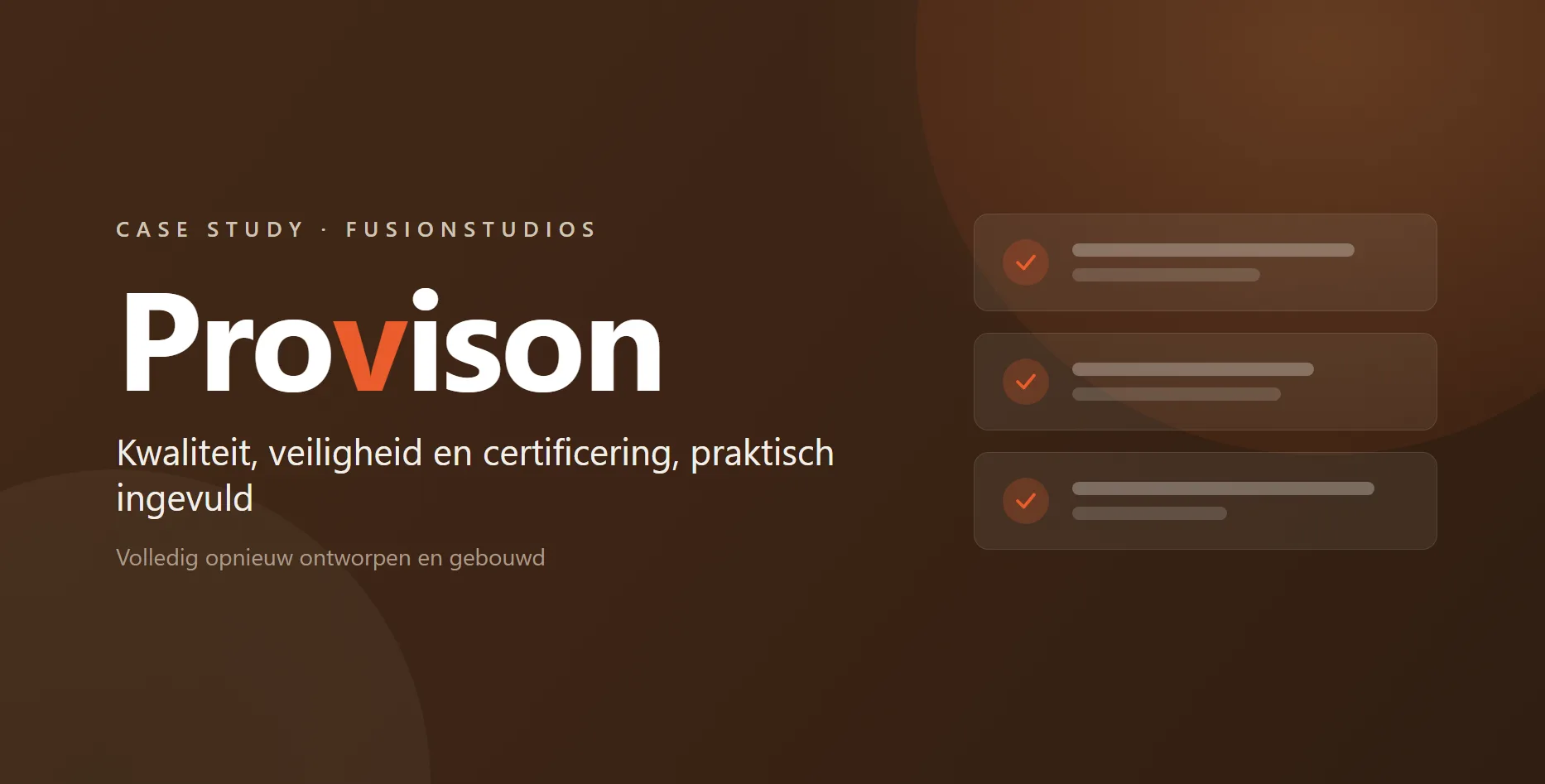 Provison, kwaliteit & certificering case study van Fusionstudios