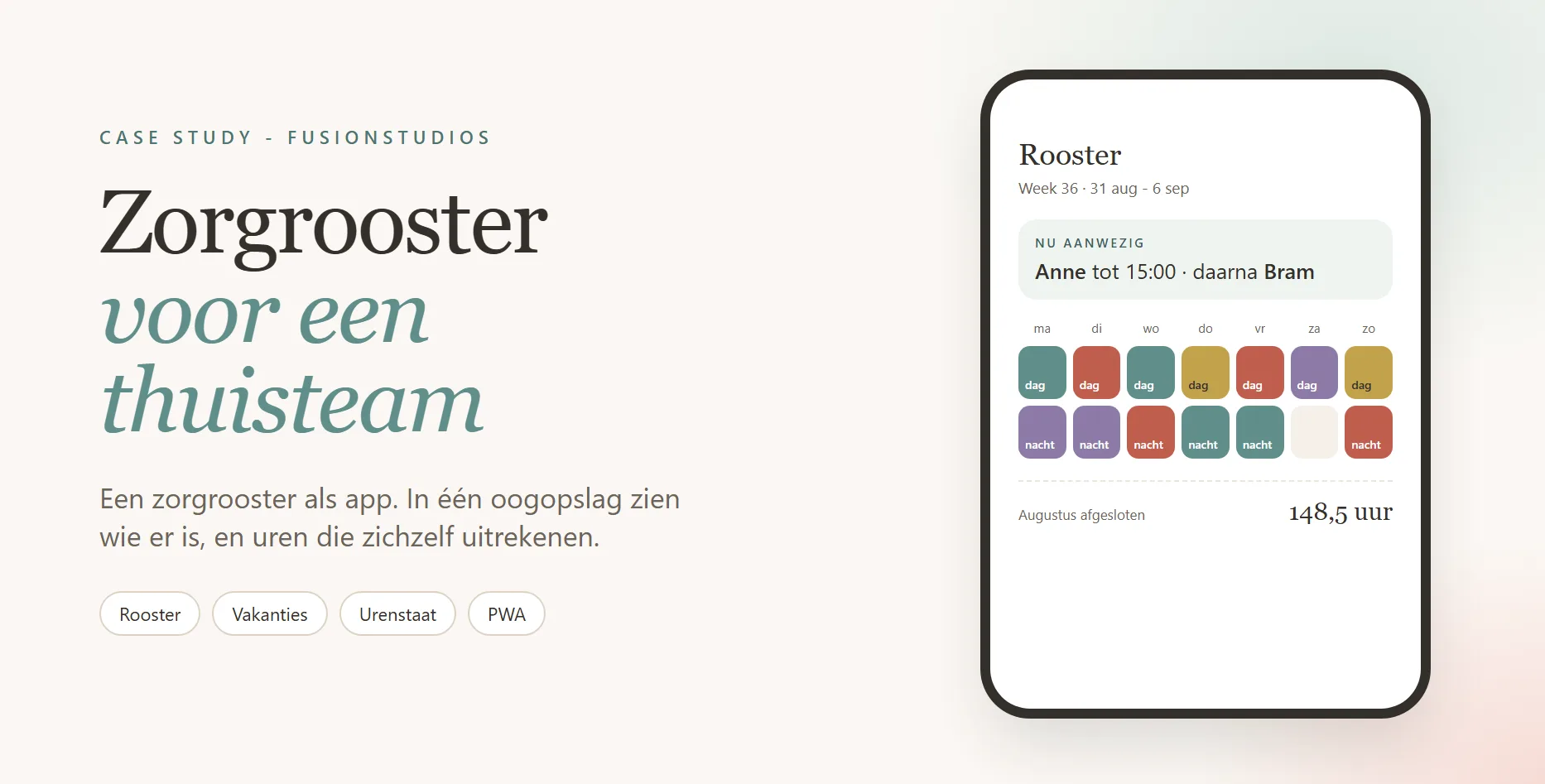 Zorgrooster voor een thuisteam, care app case study by FusionStudios